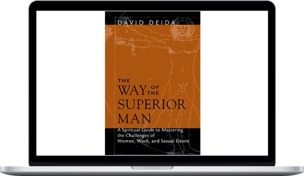 David Deida – The Way of the Superior Man