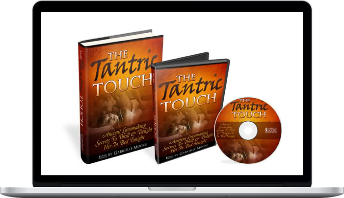 Gabrielle Moore – The Tantric Touch