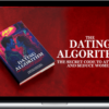 Eden Apple Factory – The DATING Algorithm The Secret Code to Attract and Seduce Women