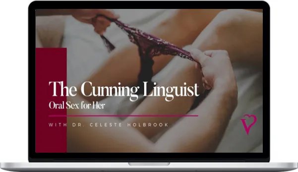 Celeste Holbrook – The Cunning Linguist – Oral Sex for Her