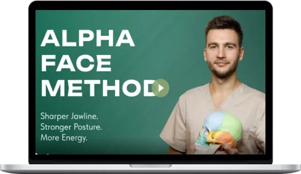 Ales Ulishchenko – Alpha Face Method: 30 Days To Sharp Looks & Strong Energy
