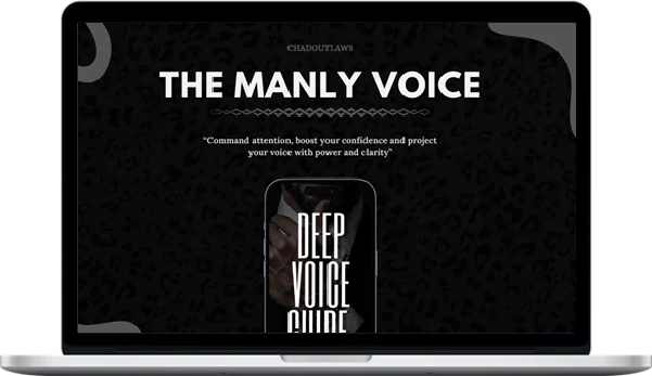 Chadoutlaws – The Manly Voice