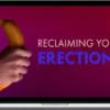 Ryan MacLane – Reclaiming Your Erections: Daily Habits To Improve Erectile Dysfunction – Beducated