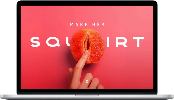 Climax – Make Her Squirt: Step by Step