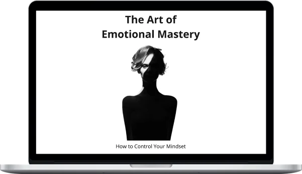 Empower Her – The Art of Emotional Mastery: Unlock High-Value Energy, Self-Control & Feminine Power